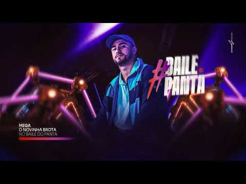 MEGA BAILE DO PANTA - DJ JONATAS FELIPE
