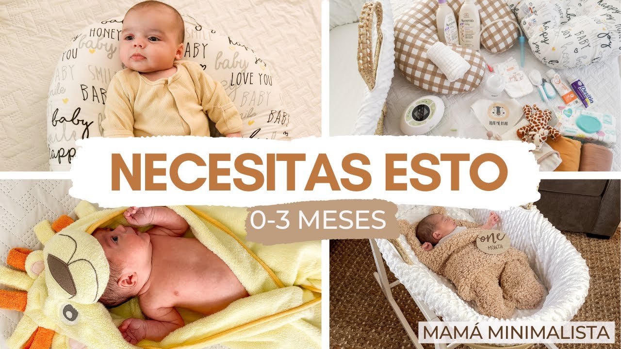 👶🏻COSAS NECESARIAS para un BEBÉ de 0-3 meses, 🤱 ESENCIALES para un Recién Nacido
