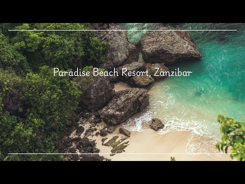 Paradise Beach Resort, Zanzibar