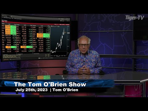 July 25th, Tom O'Brien Show on TFNN - 2023