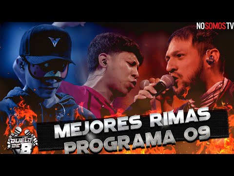 MEJORES RIMAS - DUELO DE 8 / Programa 09