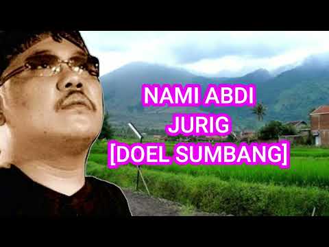 DOEL SUMBANG [1] - KOLEKSI LAGU DOEL SUMBANG PILIHAN TERBAIK | NAMI ABDI JURIG - AWEWE SAPI DAGING