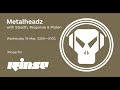 Metalheadz With Stealth Response Pliskin 19 May 2021