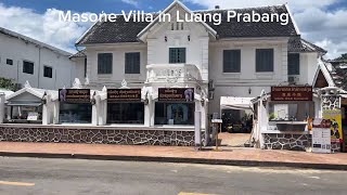 $11 A Night @ Masone Villa Luang Prabang. I like it it’s at the center of food a