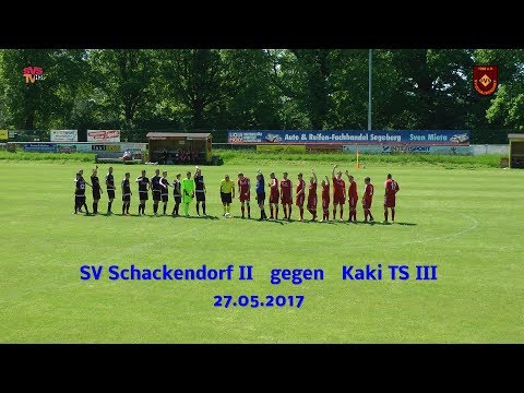 27.05.2017 SV Schackendorf II gegen Kaki TS III