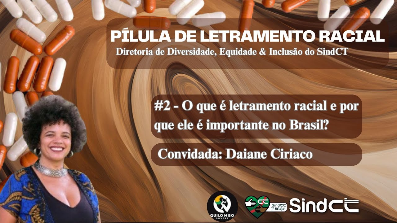Pílulas de Letramento Racial - #2