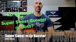Video thumbnail for Xotic Effects Ep Booster vs Super Sweet Booster - Demo by Simon Gotthelf by Simon Gotthelf Gear Demos (Simon Gotthelf Music)