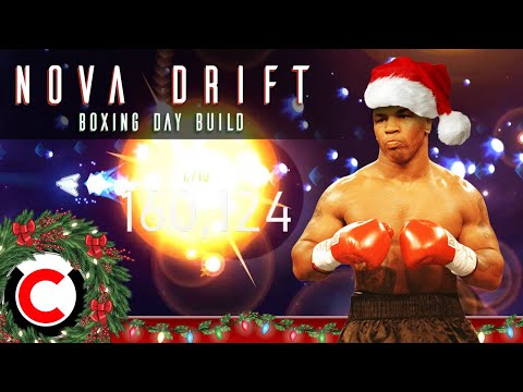 Nova Drift: The Boxing Day Build - Ultra (Day After) Christmas