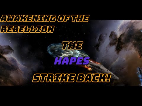 The Hapes Strike Back! | Star Wars EAW Awakening of The Rebellion | Rebel Alliance Pt 30