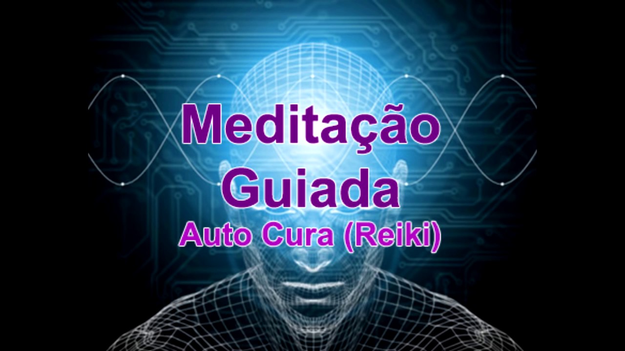 Audio 3   Auto cura   REIKI   Meditação Guiada   Visualização Criativa