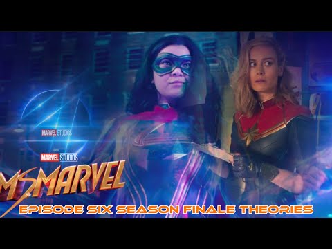 Ms.Marvel: Episode 6 season finale thoughts and Theories( Breakdown & review)