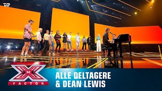 Alle deltagere &amp; Dean Lewis synger ‘Half A Man, Be Alright &amp; Hurtless’ (Finale) | X Factor 2022