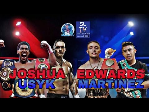 Usyk Vs Joshua 2? | Possible Flyweight unification Sunny Edwards Vs Julio Cesar Martinez.