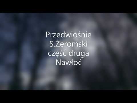 Przedwiośnie -S.Żeromski część druga  Nawłoć  audiobook