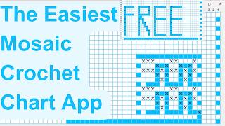 Make mosaic crochet charts using this new free app!