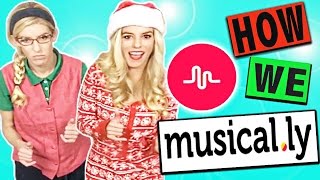 HOW WE MUSICIAL.LY!