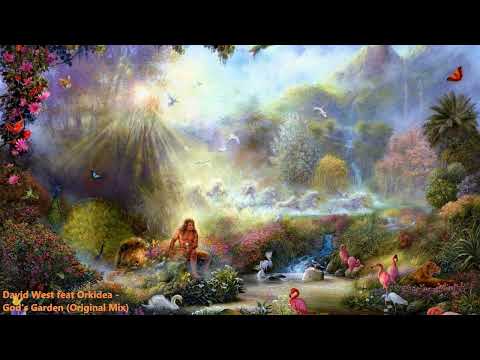David West feat Orkidea - God's Garden (Original Mix)