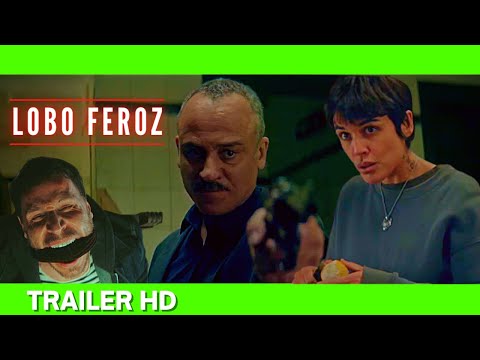 ✅LOBO FEROZ (2023)🔴 🔴Trailer Oficial Español⭐THRILLER⭐ADRIANA UGARTE🔥JUANA ACOSTA🔥JAVIER GUTIERREZ