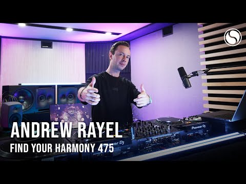 Andrew Rayel, Nilsix & Ruben de Ronde - Find Your Harmony Episode #475