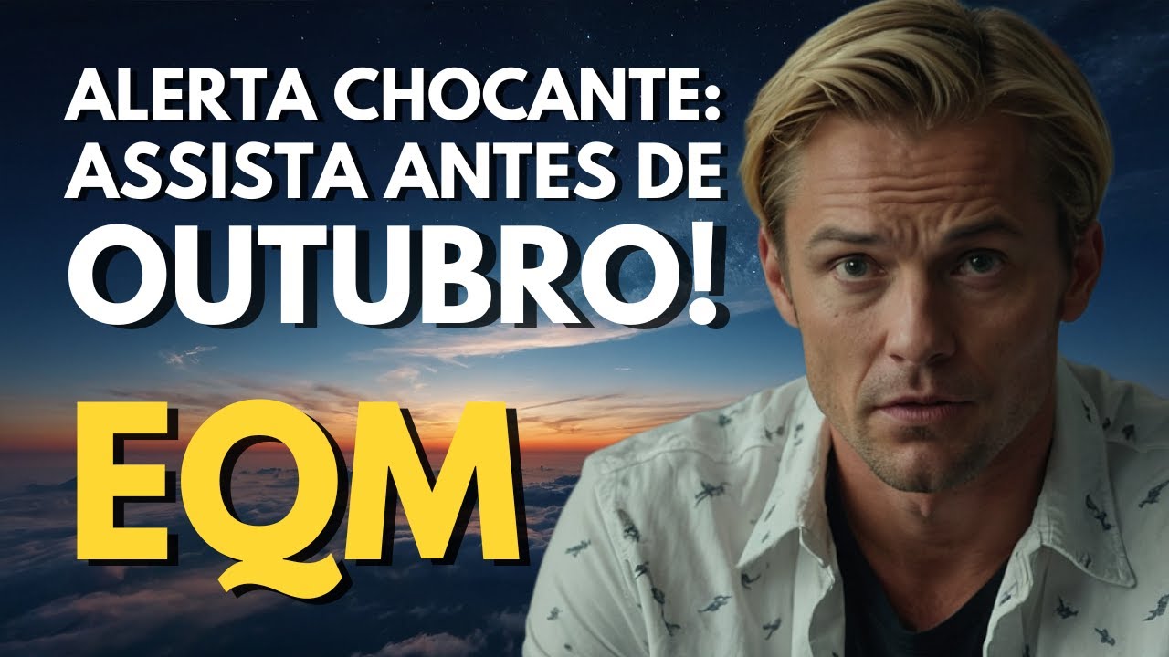 ELE MORREU E VIU O QUE VAI ACONTECER NO FINAL DE SETEMBRO: A HUMANIDADE NÃO ESTÁ PREPARADA! EQM