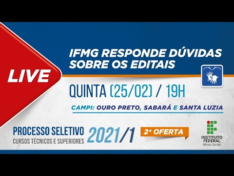 IFMG - Processo Seletivo 2021/1 - 2ª oferta - explicando os editais