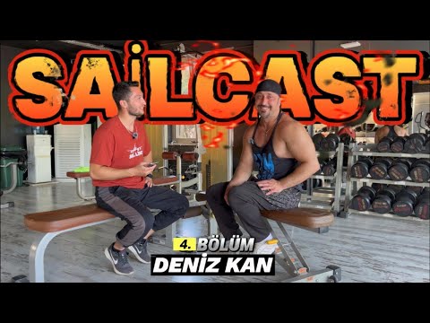 SAİLCAST 4.BÖLÜM | KONUK:DENİZ KAN