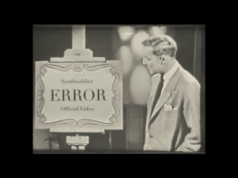 Synthsoldier - ERROR (Official Video)