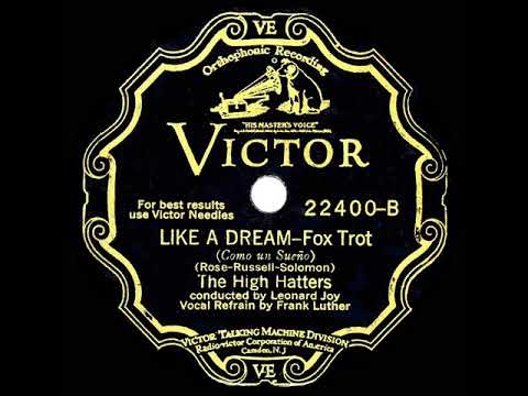 1930 High Hatters - Like A Dream (Frank Luther, vocal)