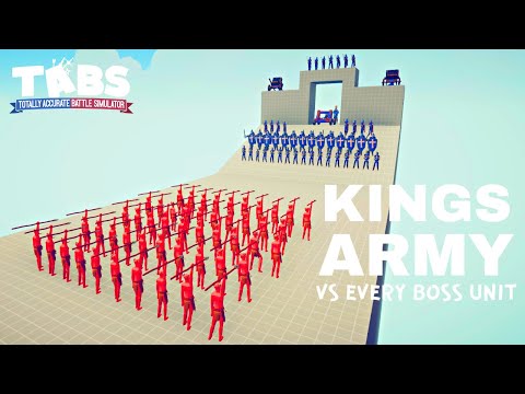 Kings Army VS 50X Every Unit : TABS - Totally Accurate Battle Simulator