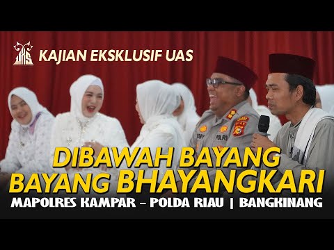 Kunci Harmoni Dalam Keluarga Bhayangkara - Kajian Eksklusif Ustadz Abdul Somad - Polres Kampar