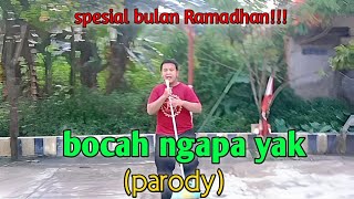Download lagu bocah ngapa yak (PARODY) mp3 Download lagu bocah ngapa yak (PARODY) mp3