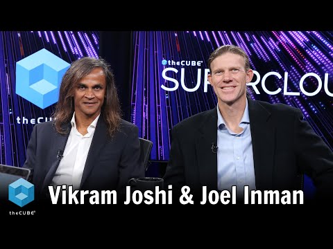 Vikram Joshi & Joel Inman | Supercloud 4 - YouTube