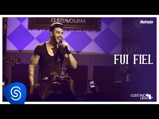 Download Fui Fiel Gusttavo Lima