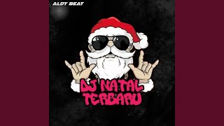 Download lagu DJ NATAL TERBARU (FYP REMIX) mp3