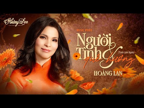Hoàng Lan -  Người Tình Và Quê Hương (Official 4K Music Video)