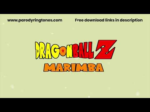 Dragon Ball Z (Marimba Remix Ringtone)