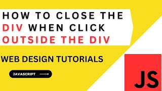 hide close a div element when mouse clicking outside using javascript