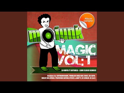 Come Closer (feat. Botshelo) (Lin Q Remix)