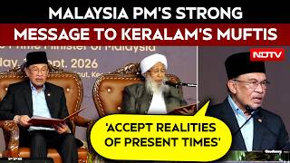 Malaysia PM Anwar Ibrahim's Message To Keralam's Muslim Scholars