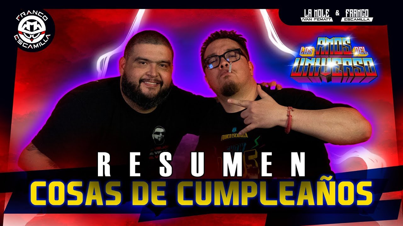 RESUMEN | Los Amos del Universo.- Cosas de cumpleaños