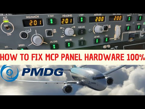 HOW TO FIX MCP PANEL WITH PMDG 737 IN MSFS2020 WORKS 100%