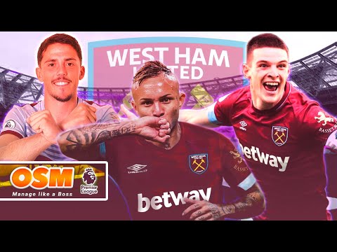 COMO SER O MELHOR NO OSM? - ONLINE SOCCER MANAGER GAMEPLAY WEST HAM