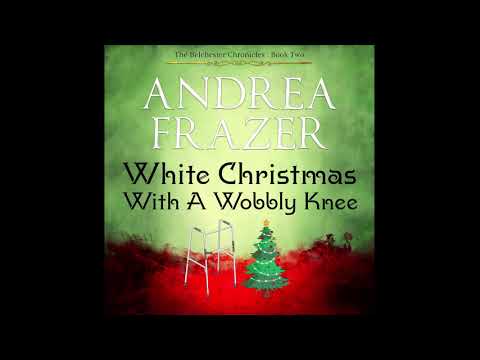 White Christmas with a Wobbly Knee : A Cosy mystery audiobook