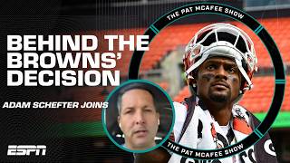 Adam Schefter details the Browns' decision to start Deshaun Watson | The Pat McAfee Show