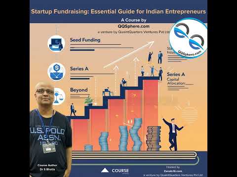 STARTUP FUNDRAISING: ESSENTIAL GUIDE FOR INDIAN ENTREPRENEURS- A COURSE FOR FOUNDERS