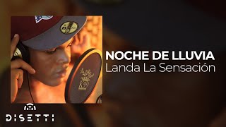 Landa La Sensación - Noche De Lluvia (Audio Oficial) | Salsa Urbana