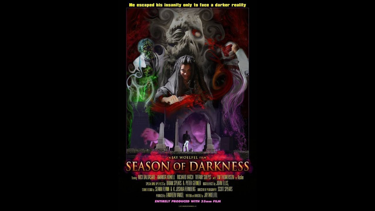Season of Darkness Official Trailer (Dir.Jay Woelfel)