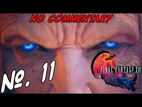 Final Fantasy XVI Part 11 - Wings Of Change (No Commentary)
