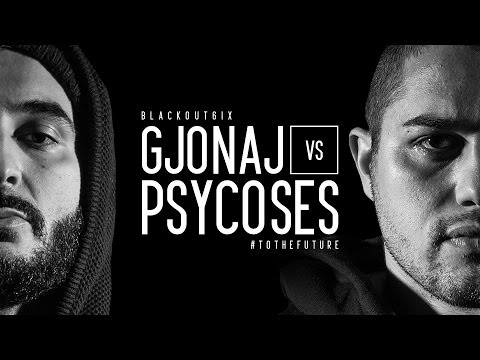 Gjonaj vs Psycoses