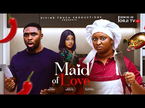 MAID OF LOVE - ETINOSA IDEMUDIA/RAY ADEKA/ANITA NWACHI/NIGERIAN MOVIES 2025 LATEST MOVIES